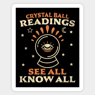 Crystal Ball Readings Know All See All Fortune Teller Sticker